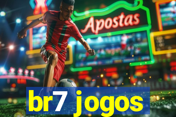 br7 jogos